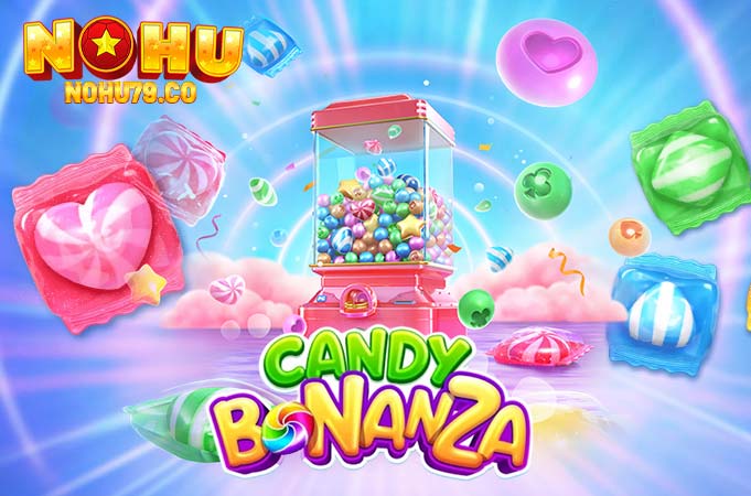 Candy Bonanza - Trò chơi nổ hũ giải trí hấp dẫn